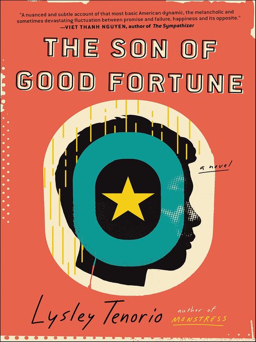 Title details for The Son of Good Fortune by Lysley Tenorio - Available